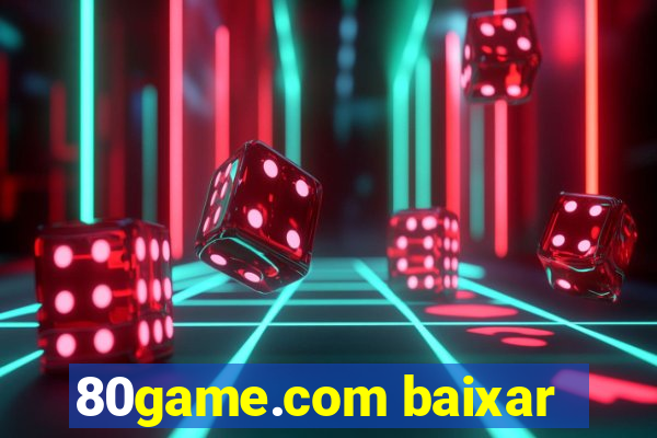 80game.com baixar